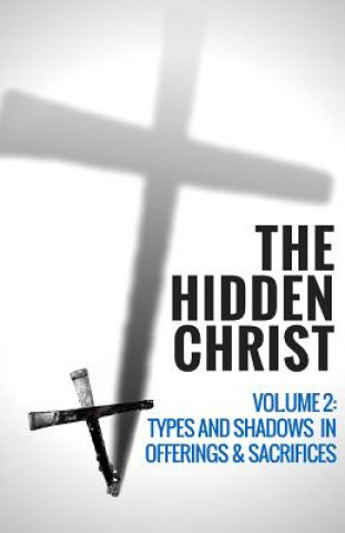 Kniha HIDDEN CHRIST - V02 Hayes Press