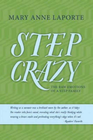 Carte Step Crazy Mary Anne Laporte