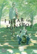 Könyv I Hear The Sunspot Yuki Fumino