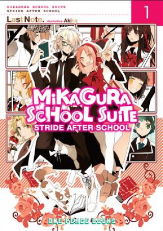 Книга Mikagura School Suite Vol. 1: Stride After School Last Note