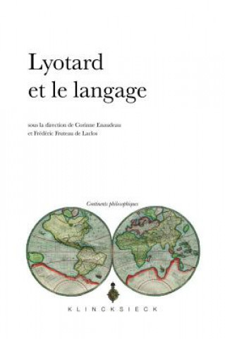 Kniha FRE-LYOTARD ET LE LANGAGE Corinne Enaudeau