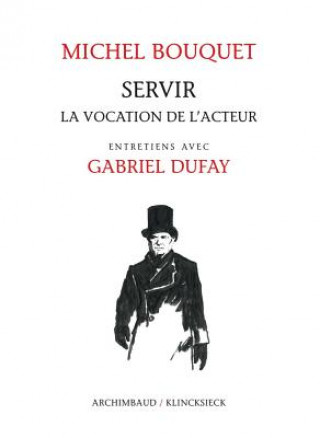 Boek FRE-SERVIR LA VOCATION DE LACT Michel Bouquet