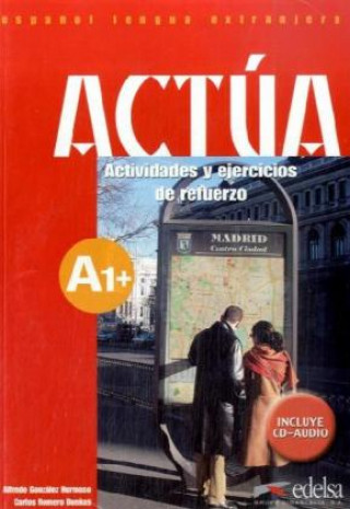 Kniha Actividades y ejercicios de refuerzo, m. Audio-CD Alfredo González Hermoso
