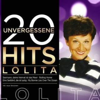 Audio 20 unvergessene Hits Lolita