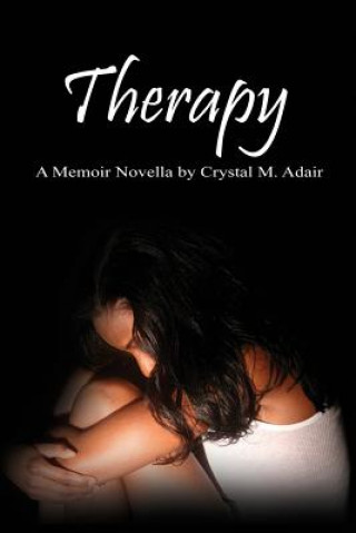 Kniha Therapy Crystal M Adair