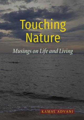 Knjiga Touching Nature Kamal Advani