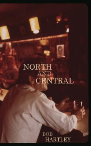 Libro North and Central Bob Hartley