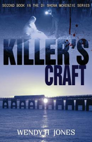 Książka Killer's Craft Wendy H. Jones
