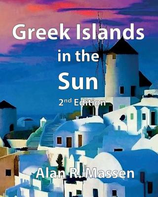 Kniha Greek Islands in the Sun Alan R Massen