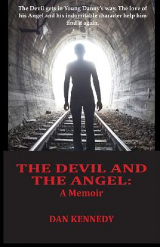 Buch The Devil and The Angel Dan Kennedy