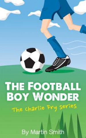 Kniha Football Boy Wonder 