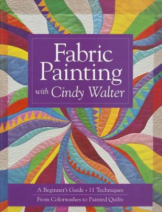 Könyv Fabric Painting Cindy Walter