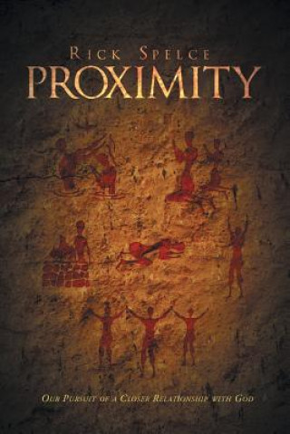 Buch Proximity Rick Spelce