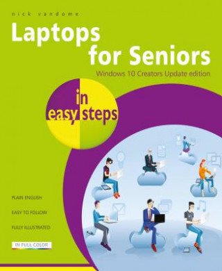 Książka Laptops for Seniors in Easy Steps - Windows 10 Creators Nick Vandome