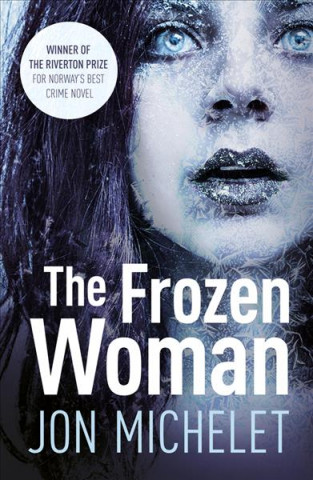 Kniha The Frozen Woman Jon Michelet