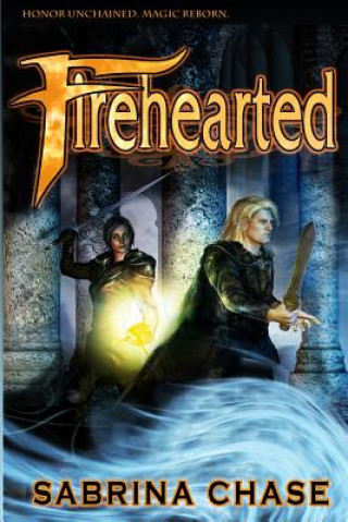 Knjiga Firehearted Sabrina Chase