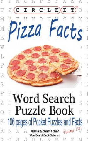 Книга Circle It, Pizza Facts, Word Search, Puzzle Book Lowry Global Media LLC