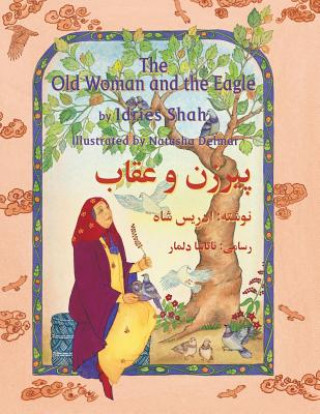 Kniha Old Woman and the Eagle Idries Shah