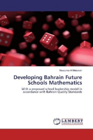 Boek Developing Bahrain Future Schools Mathematics Masooma Al Mutawah