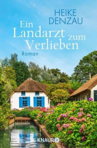 Book Ein Landarzt zum Verlieben Heike Denzau