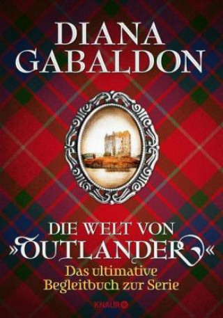 Book Die Welt von "Outlander" Diana Gabaldon