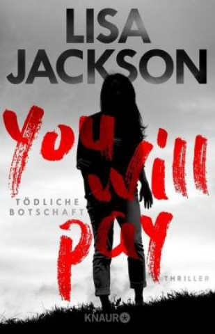 Kniha You will pay - Tödliche Botschaft Lisa Jackson