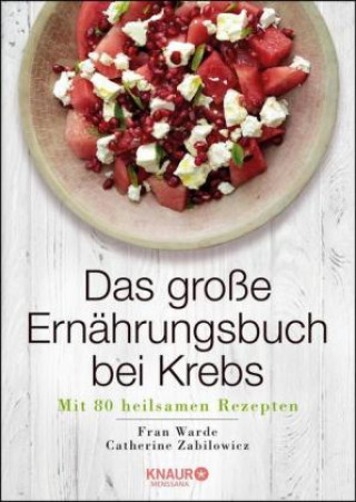 Könyv Das große Ernährungsbuch bei Krebs Fran Warde