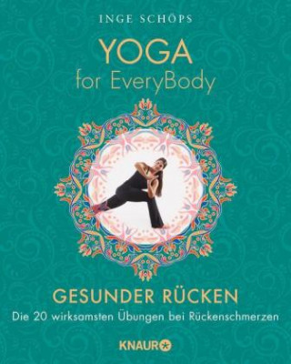 Kniha Yoga for EveryBody - Gesunder Rücken Inge Schöps