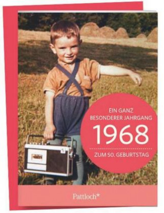 Carte 1968 - Ein ganz besonderer Jahrgang Zum 50. Geburtstag 