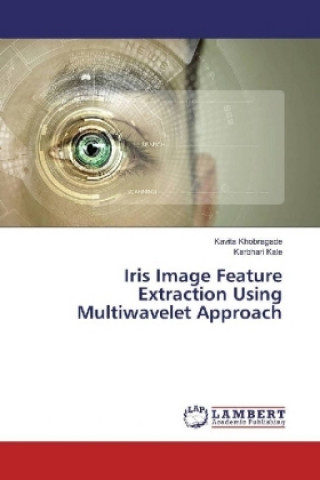 Book Iris Image Feature Extraction Using Multiwavelet Approach Kavita Khobragade