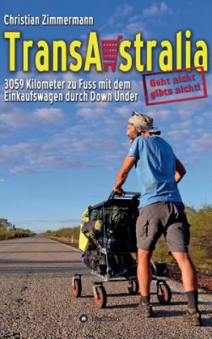 Book TransAustralia Christian Zimmermann