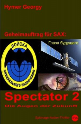 Buch Geheimauftrag für SAX / Spectator 2 Hymer Georgy