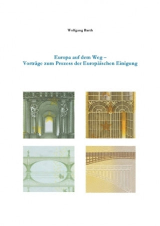 Kniha Europa auf dem Weg Wolfgang Barth