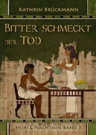Kniha Bitter schmeckt der Tod Kathrin Brückmann