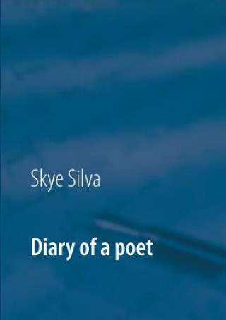 Book Diary of a poet Skye Silva