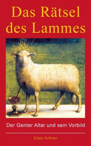 Kniha Ratsel des Lammes Klaus Schroer