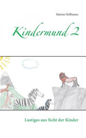 Kniha Kindermund 2 Marion Hoffmann