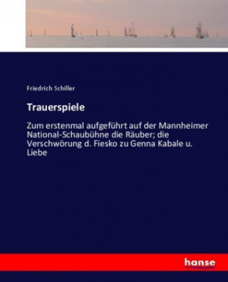 Kniha Trauerspiele Friedrich Schiller