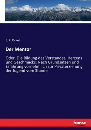 Carte Mentor E. F. Ockel