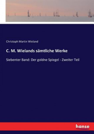 Könyv C. M. Wielands samtliche Werke Christoph Martin Wieland