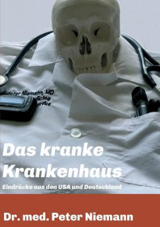 Kniha Das kranke Krankenhaus Peter Niemann