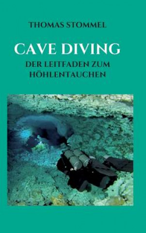 Książka Cave Diving Thomas Stommel