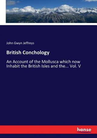 Kniha British Conchology John Gwyn Jeffreys