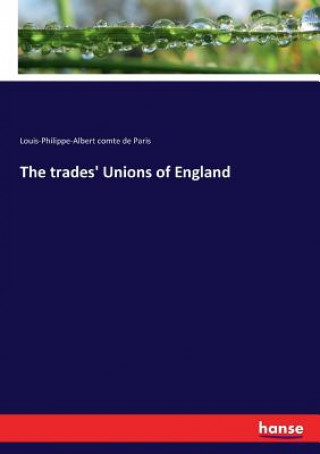 Carte trades' Unions of England Louis-Philippe-Albert comte de Paris