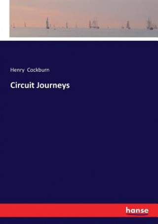 Książka Circuit Journeys Henry Cockburn