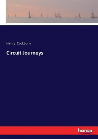 Kniha Circuit Journeys Henry Cockburn