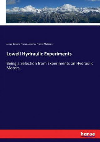 Carte Lowell Hydraulic Experiments James Bicheno Francis