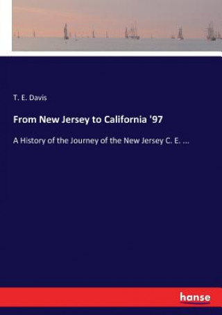 Carte From New Jersey to California '97 T. E. Davis