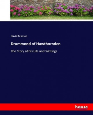 Kniha Drummond of Hawthornden David Masson