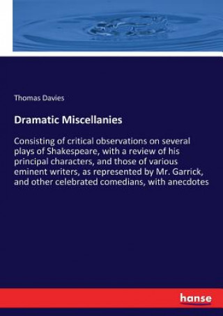 Carte Dramatic Miscellanies Thomas Davies